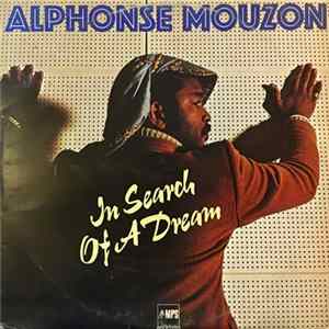 Alphonse Mouzon - In Search Of A Dream FLAC