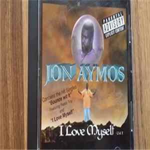 Jon Aymos - I Love Myself Vol. 1 FLAC