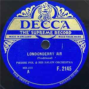 Pierre Fol & His Salon Orchestra - Londonderry Air / Molly On The Shore FLAC