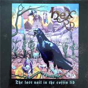 Hex A.D. - The Last Nail In The Coffin Lid FLAC