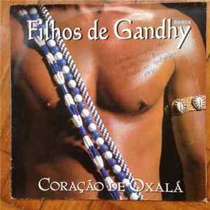 Filhos De Gandhi - Coracao De Oxala FLAC