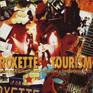 Roxette - Tourism FLAC