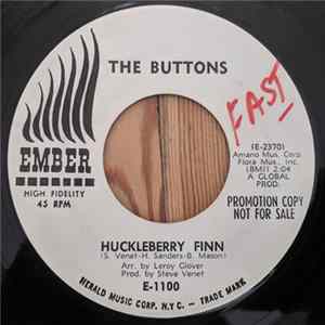 The Buttons - Absence Makes The Heart Grow Fonder / Huckleberry Finn FLAC
