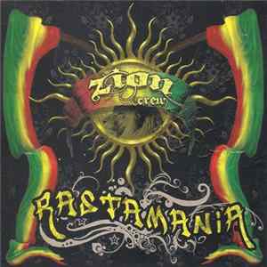 Zion Crew - Rastamania FLAC