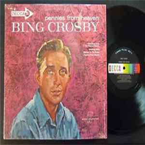 Bing Crosby - Pennies From Heaven Bing Crosby FLAC