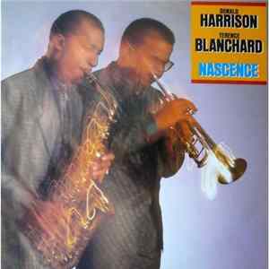 Donald Harrison / Terence Blanchard - Nascence FLAC