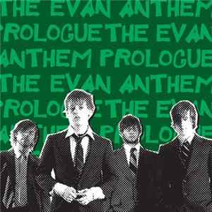 The Evan Anthem - Prologue FLAC