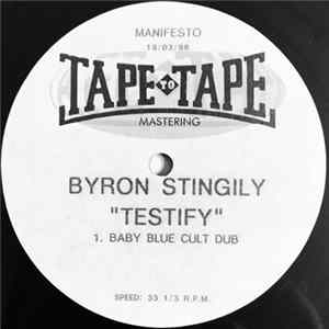 Byron Stingily - Testify (Baby Blue Cult Dub) FLAC