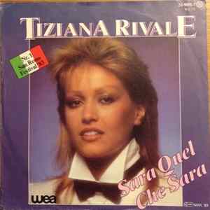 Tiziana Rivale - Sarà Quel Che Sar FLAC