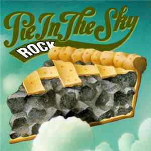 Various - Pie In The Sky - Rock FLAC