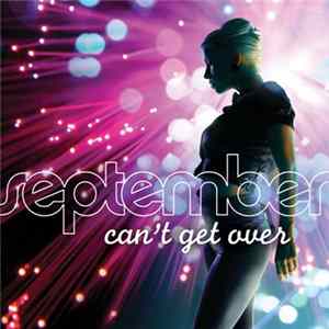 September - Can't Get Over FLAC