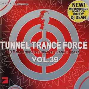 DJ Dean - Tunnel Trance Force Vol.39 FLAC
