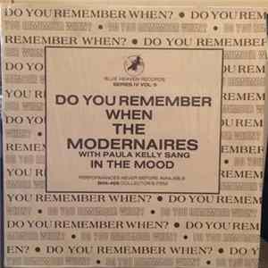 The Modernaires With Paula Kelly - Do You Remember When The Modernaires With Paula Kelly Sang In The Mood FLAC