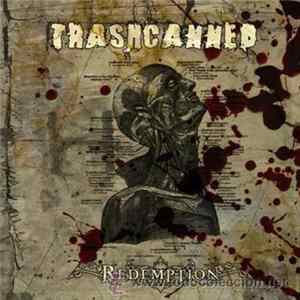 Trashcanned - Redemption FLAC