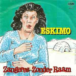 Zangeres Zonder Raam / André van Duin - Eskimo / Dé Non-Stop Feestmedley FLAC