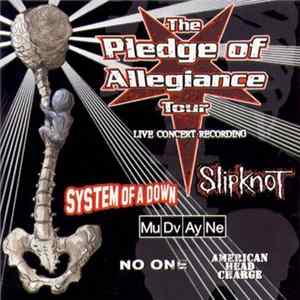 Various - The Pledge Of Allegiance Tour FLAC