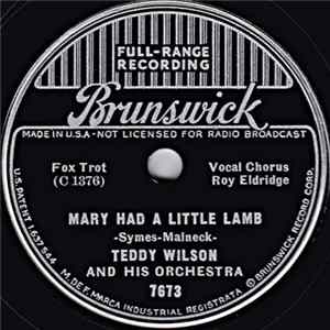 Teddy Wilson And His Orchestra - Mary Had A Little Lamb / Too Good To Be True FLAC