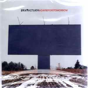 Brainstorm - A Day Before Tomorrow FLAC