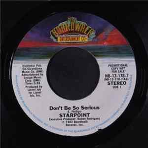 Starpoint - Don't Be So Serious FLAC