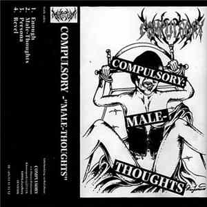 Compulsory - Male Thoughts FLAC