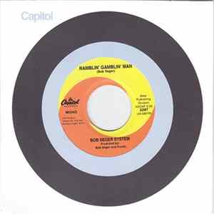 Bob Seger System - Ramblin' Gamblin' Man FLAC