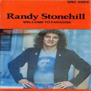 Randy Stonehill - Welcome To Paradise FLAC