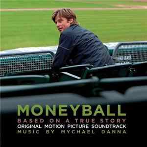 Mychael Danna - Moneyball (Original Motion Picture Soundtrack) FLAC