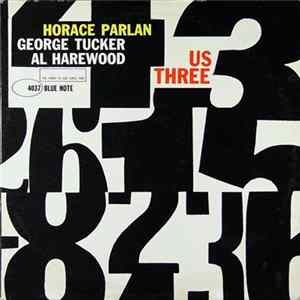 Horace Parlan - Us Three FLAC