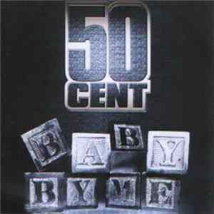 50 Cent - Baby By Me FLAC