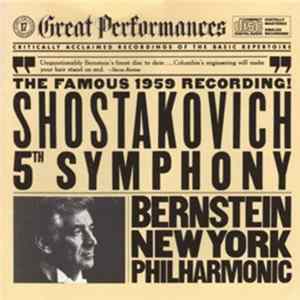Leonard Bernstein And The New York Philharmonic - Shostakovitch - Symphony No. 5, Op. 47 FLAC