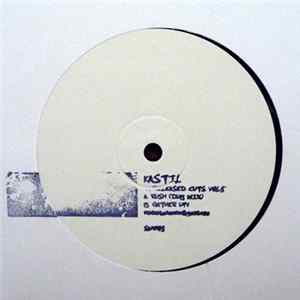 Kastil - Unreleased Cuts Vol.1 FLAC
