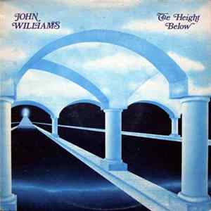 John Williams - The Height Below FLAC