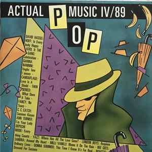 Various - Actual Pop Music 4/89 FLAC