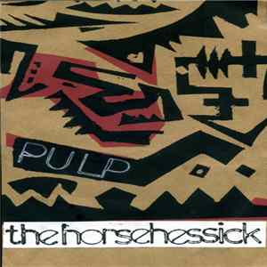 The Horse He's Sick - Pulp FLAC