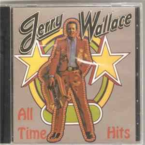 Jerry Wallace - All Time Hits FLAC