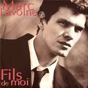 Marc Lavoine - Fils De Moi FLAC