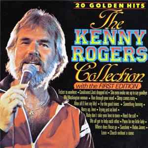 Kenny Rogers With The First Edition - The Kenny Rogers Collection - 20 Golden Hits FLAC