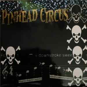 Pinhead Circus - Pinhead Circus FLAC