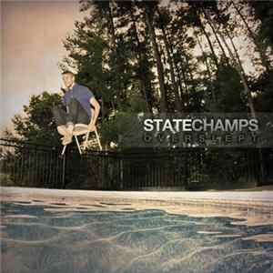 State Champs - Overslept FLAC