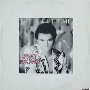 Gary Brown - The Night Time FLAC