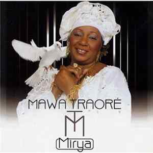 Mawa Traoré - Mirya FLAC