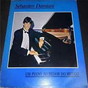 Sébastien Damiani - Um Piano Ao Redor Do Mundo FLAC