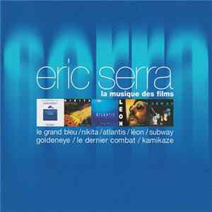 Eric Serra - La Musique Des Films FLAC