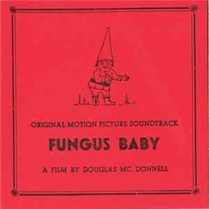 Zoltan Coxis - Fungus Baby O.S.T. FLAC