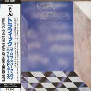Traffic - The Low Spark Of High-Heeled Boys FLAC