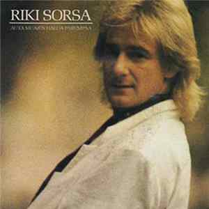 Riki Sorsa - Auta Mua / En Halua Parempaa FLAC