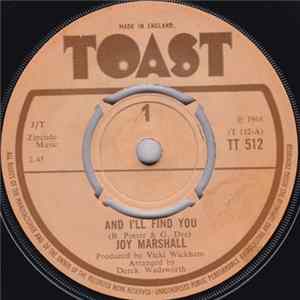 Joy Marshall - And I'll Find You / I'm So Glad You're Back FLAC