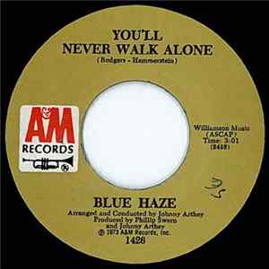 Blue Haze - You'll Never Walk Alone FLAC