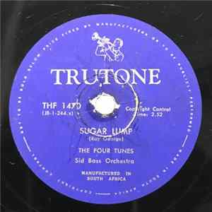 The Four Tunes With The Sid Bass Orchestra - Sugar Lump / I Understand FLAC