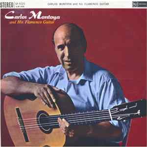 Carlos Montoya - Carlos Montoya And His Flamenco Guitar FLAC